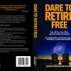 Dare to retire free. Take off for a fun-filled not time filled retirement, it's more than the money - Image 3